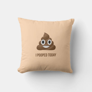 Coussin J'Ai Poopé Aujourd'Hui Smiling Emoticon