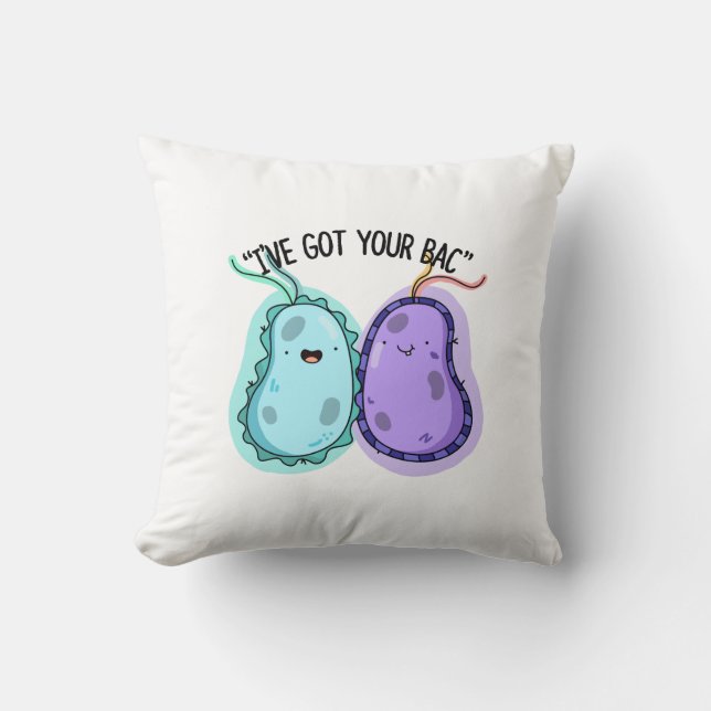Coussin J'ai ton jeu de bactéries amusant (Recto)