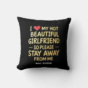 Coussin J'Aime Ma Belle Fille Chaude, Alors S'Il Vous Plaî