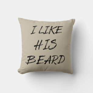 Coussin J'aime sa barbe homme barbu drôle