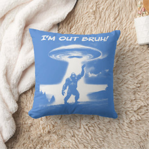 Coussin Je me casse, mec ! Bigfoot UFO pour les trucs somb