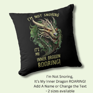 Coussin Je ne ronfle pas C'est mon dragon intérieur qui ru