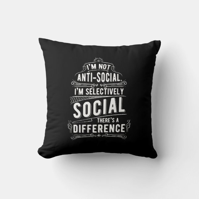 Coussin Je ne suis pas anti-social (Recto)