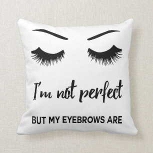 Coussin Je ne suis pas parfait mais mes sourcils sont