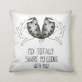 Coussin Je partagerais complètement mon cookie avec vous