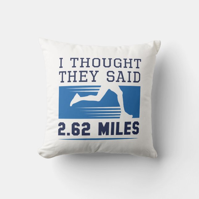 Coussin Je Pensais Qu'Ils Disaient 4,62 Km (Recto)