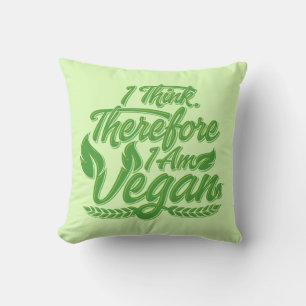 Coussin Je Pense Que Je Suis Vegan.