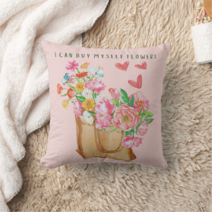 Coussin Je Peux M'Acheter Des Fleurs