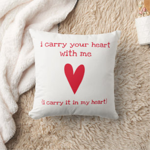 Coussin Je porte ton coeur Poème de E.E. Cummings