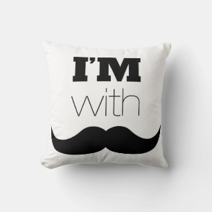 Coussin Je suis avec Moustache
