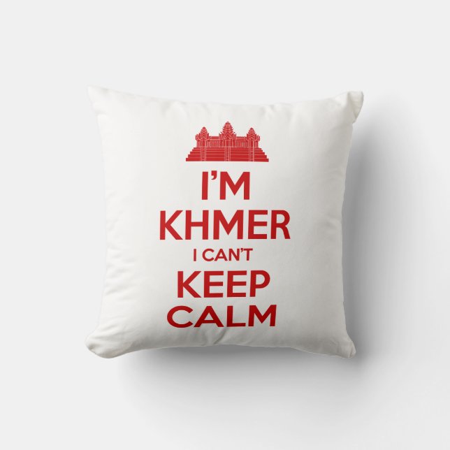 Coussin Je suis Khmer Je ne peux pas garder le calme (Recto)
