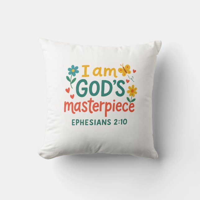 Coussin Je suis le chef-d'oeuvre de Dieu Jetez l'oreiller (Recto)