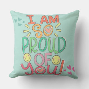 Coussin "Je suis si fier de toi" Jetons l'oreiller