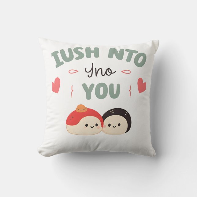 Coussin Je suis Soy Into You 🍣 | Cute Kawaii Sushi Love (Recto)