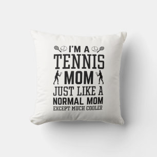 Coussin Je suis une maman de tennis