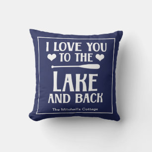 Coussin Je t'aime jusqu'au lac et retour - Marine Nautique