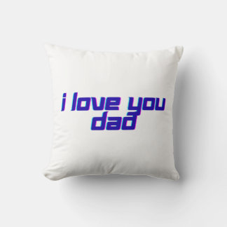Coussin Je t'aime papa
