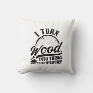 Coussin Je Transforme Le Bois En Choses