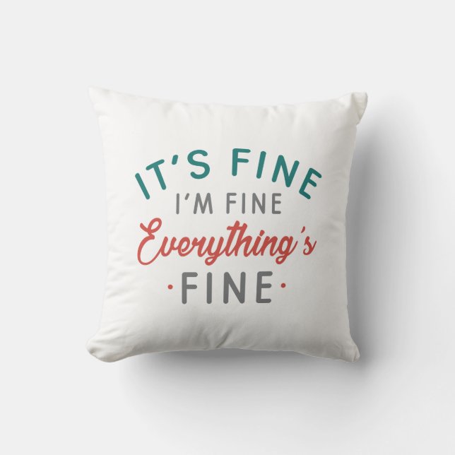 Coussin Je vais bien tout va bien (Recto)