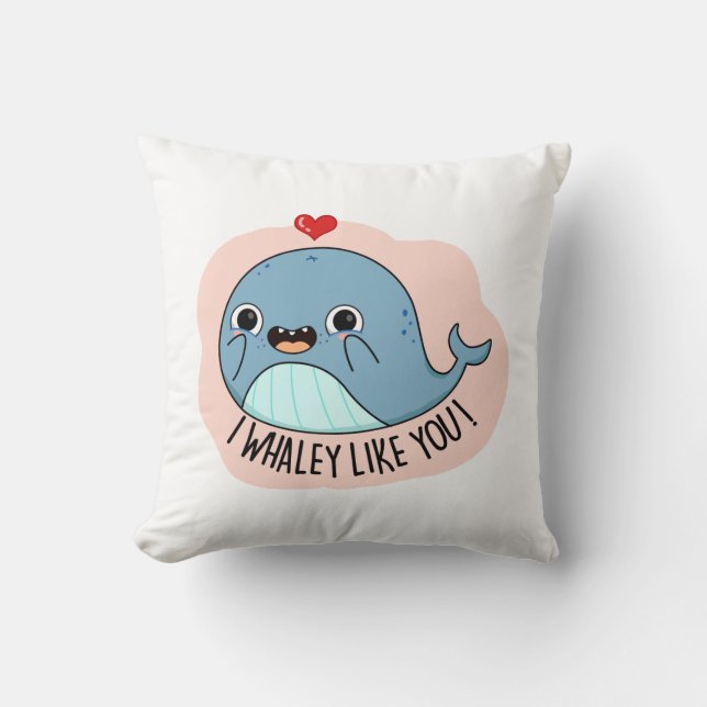 Coussin Je Whaley Vous Aime Drôle Baleine Pun (Recto)