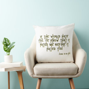 Coussin Jean 15:18 KJV Bible Scripture Verse