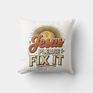 Coussin Jésus S'il Vous Plaît Réparez-Le Typographie Chrét