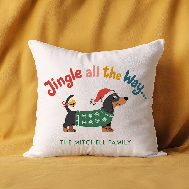 Coussin Jingle All the Way Dog – Custom Holiday Family  (White holiday pillow with a dachshund in a green sweater and Santa hat, “Jingle all the Way…”)