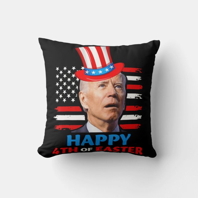 Coussin Joe Biden Funn 4 juillet Joyeux 4ème Du Con de Pâq (Recto)