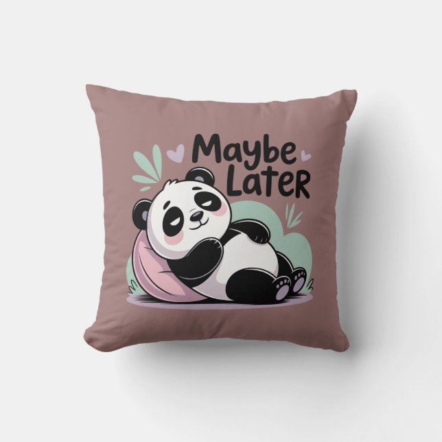 Coussin Joli Panda Paresseux – “Peut-être Plus Tard” Panda (Recto)