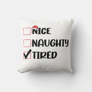 Coussin Jolie Méchant Fatigué Liste de Noël Xmas Père Noël