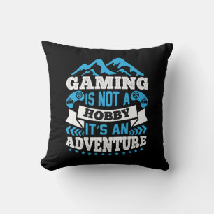 Coussin Jouer Gift Gaming N'Est Pas Un Hobby
