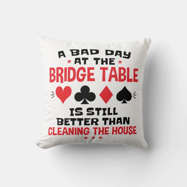 Coussin Joueur de pont Citation drôle mauvaise journée à l (Recto)