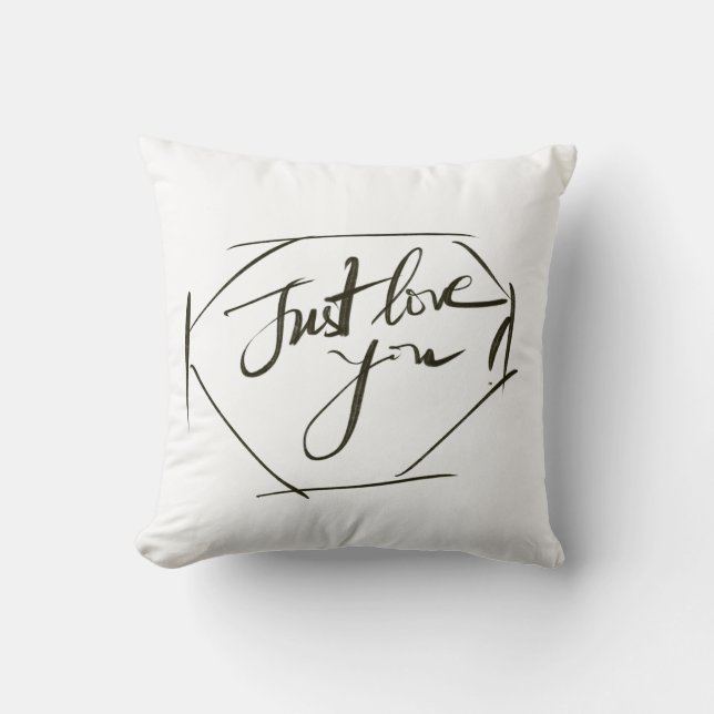 Coussin "Jus love you" lancer l'oreiller (Recto)