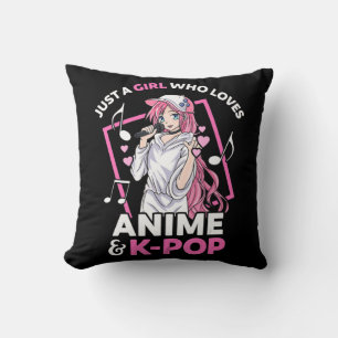 Coussin Just A Girl Who Love Anime and KPop Music Anime G