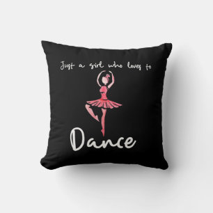 Coussin Juste une fille qui aime danser