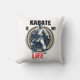 Coussin Karate is My Life - Karate Design