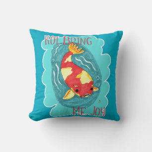 Coussin Koi Me Apporte Joy Fun Fish Love Cute Cartoon Art