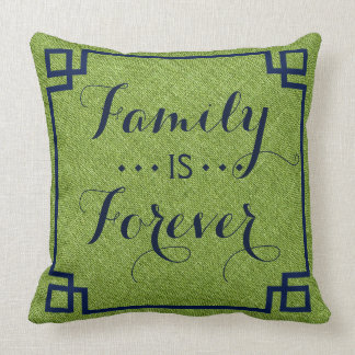 Coussin La famille est toujours vert Linge Bleu Cadre