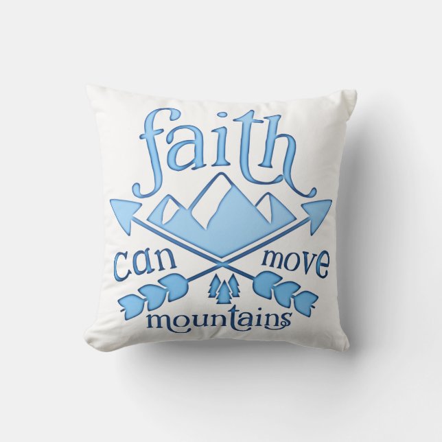 Coussin La foi peut déplacer Montagnes Typographie Bleue (Recto)