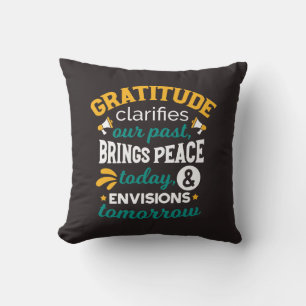 Coussin La gratitude apporte la paix aujourd'hui – Foi pos