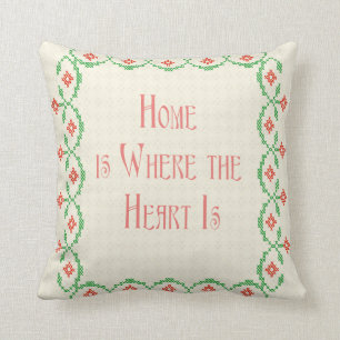 Coussin La maison est où le coeur est