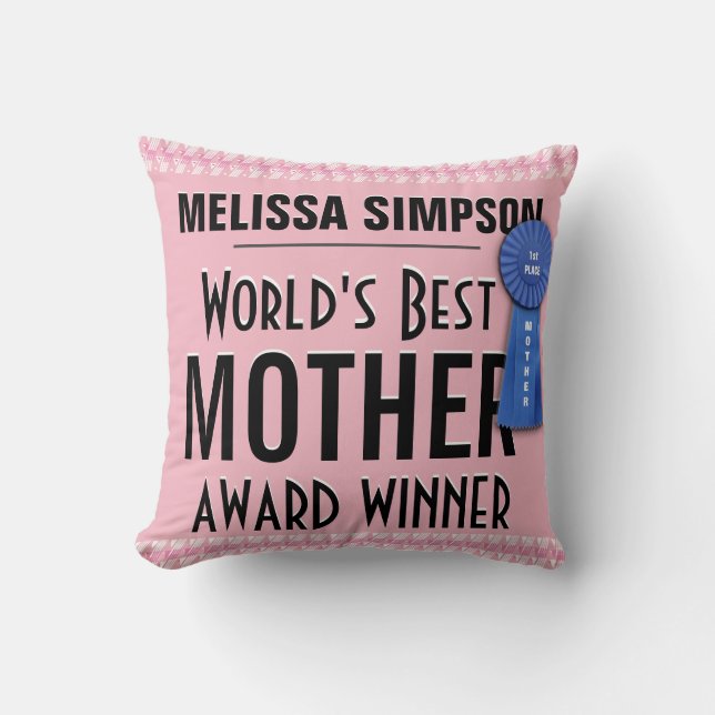 Coussin La meilleure récompense de la mère du monde (Recto)