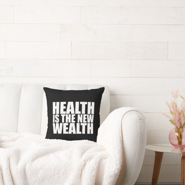 Coussin La santé est la nouvelle richesse (Canapé)