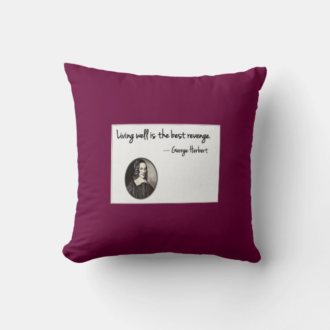 Coussin La vie bien est la meilleure vengeance - George (Recto)