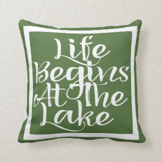 Coussin La Vie Commence Au Lac