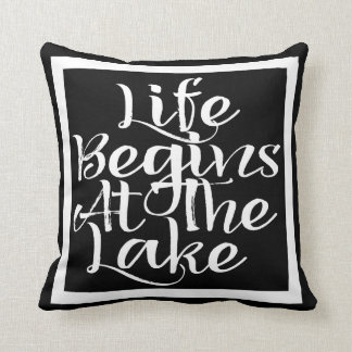 Coussin La Vie Commence Au Lac