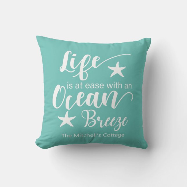 Coussin La Vie Est À L'Aise Avec Une Brise Océanique - Nau (Recto)