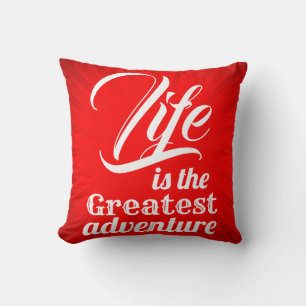Coussin La vie est la plus grande aventure