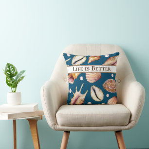 Coussin La vie est meilleure à la plage / Coquillages mari