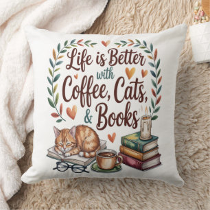 Coussin La vie est meilleure avec du café, des chats et de